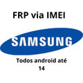 FRP via imei Samsung (até android 14)