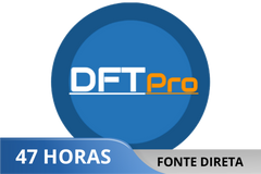 DFT Pro Aluguel 47H (Login + Senha) ||Fonte Direta|